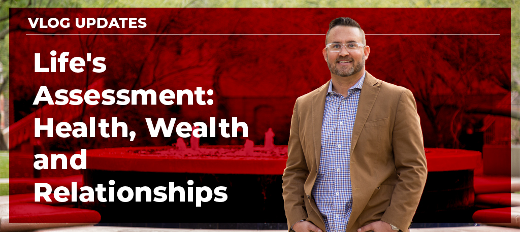 Life's Assessment: Health, Wealth and Relationships Feature Image